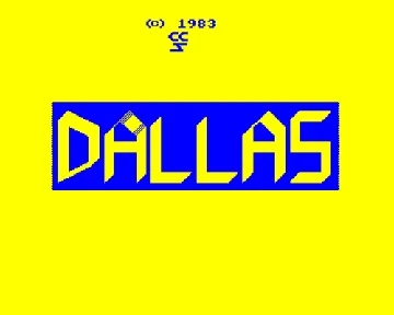 Dallas (1983)(CCS)[h TSTH] screen shot title